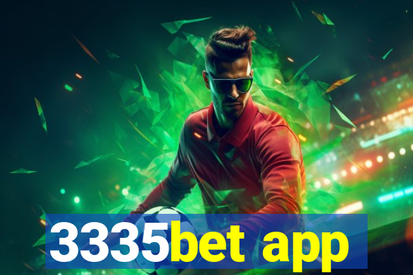 3335bet app